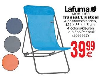 Promoties Transat - ligstoel - Lafuma - Geldig van 22/05/2018 tot 04/06/2018 bij Cora