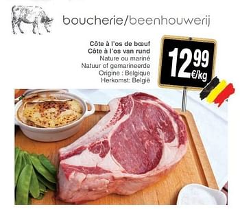 Promotions Côte à l’os de bœuf côte à l’os van rund - Produit maison - Cora - Valide de 22/05/2018 à 28/05/2018 chez Cora