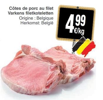Promotions Côtes de porc au filet varkens filetkoteletten - Produit maison - Cora - Valide de 22/05/2018 à 28/05/2018 chez Cora