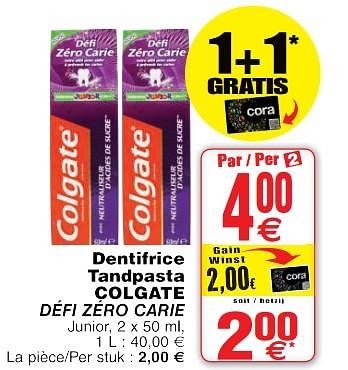 Promotions Dentifrice tandpasta colgate defi zero carie - Colgate - Valide de 22/05/2018 à 28/05/2018 chez Cora