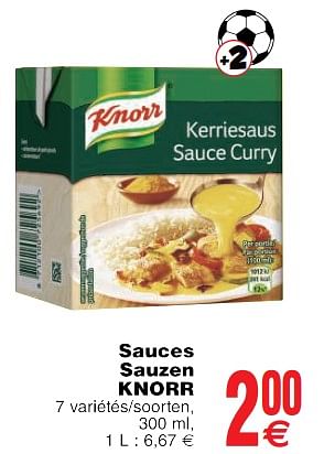 Promoties Sauces sauzen knorr - Knorr - Geldig van 22/05/2018 tot 28/05/2018 bij Cora