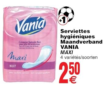 Promoties Serviettes hygiéniques maandverband vania maxi - Vania - Geldig van 22/05/2018 tot 28/05/2018 bij Cora