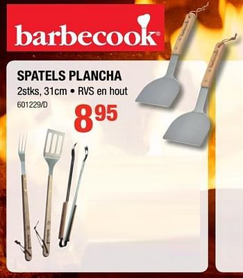 Promoties Spatels plancha - Barbecook - Geldig van 17/05/2018 tot 27/05/2018 bij HandyHome