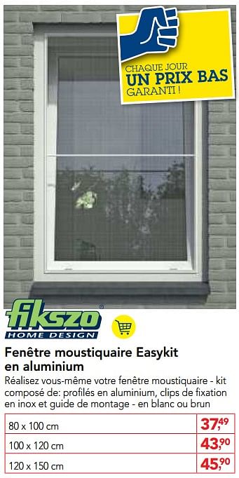 Promotions Fenêtre moustiquaire easykit en aluminium - Fikszo - Valide de 23/05/2018 à 05/06/2018 chez Makro