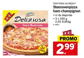 Promoties Steenovenpizza ham-champignon - Trattoria Alfredo - Geldig van 28/05/2018 tot 02/06/2018 bij Lidl