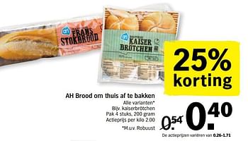 Promotions Ah brood om thuis af te bakken kaiserbrötchen - Produit Maison - Albert Heijn - Valide de 22/05/2018 à 27/05/2018 chez Albert Heijn