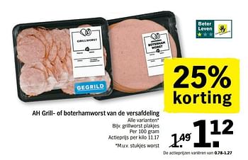 Promoties Ah grillworst plakjes - Huismerk - Albert Heijn - Geldig van 22/05/2018 tot 27/05/2018 bij Albert Heijn