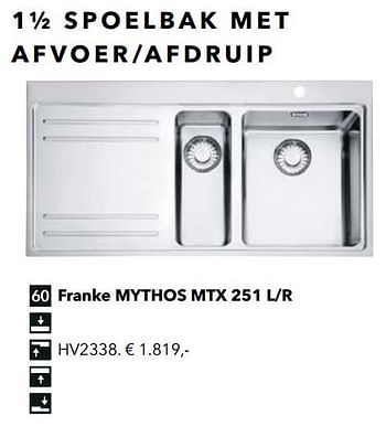 Promoties 1 1-2 spoelbak met afvoer - afdruip franke mythos mtx 251 l-r - Franke - Geldig van 18/05/2018 tot 31/12/2018 bij Kvik Keukens