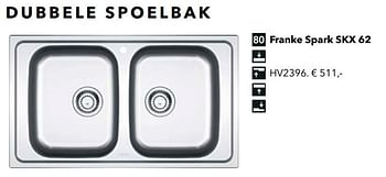 Promoties Dubbele spoelbak franke spark skx 62 - Franke - Geldig van 18/05/2018 tot 31/12/2018 bij Kvik Keukens