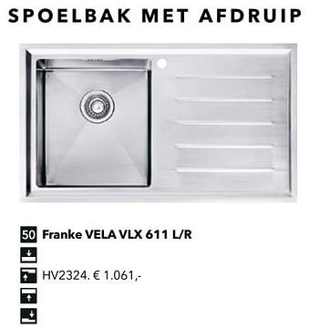 Promoties Spoelbak met afdruip franke vela vlx 611 l-r - Franke - Geldig van 18/05/2018 tot 31/12/2018 bij Kvik Keukens