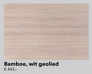 Promoties Werkblad bamboe wit geolied - Huismerk - Kvik - Geldig van 18/05/2018 tot 31/12/2018 bij Kvik Keukens
