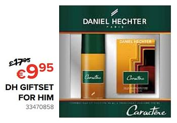 Promotions Dh giftset for him - Daniel Hechter - Valide de 25/05/2018 à 17/06/2018 chez Euro Shop