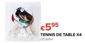 Promoties Tennis de table x4 - Huismerk - Euroshop - Geldig van 25/05/2018 tot 17/06/2018 bij Euro Shop