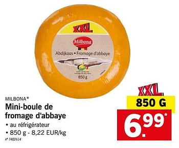 Promoties Mini-boule de fromage d`abbaye - Milbona - Geldig van 28/05/2018 tot 02/06/2018 bij Lidl
