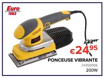 Promoties Euro tools ponceuse vibrante - Euro Tools - Geldig van 25/05/2018 tot 17/06/2018 bij Euro Shop