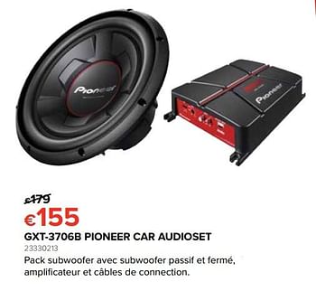 Promoties Gxt-3706b pioneer car audioset - Pioneer - Geldig van 25/05/2018 tot 17/06/2018 bij Euro Shop