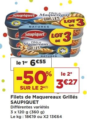 Promotions Filets de maquereaux grillés saupiquet - Saupiquet - Valide de 22/05/2018 à 03/06/2018 chez Super Casino