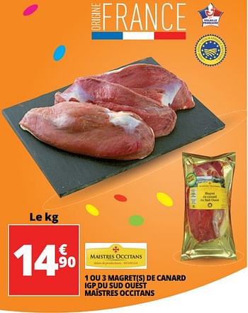 Promotions 1 ou 3 magret(s) de canard igp du sud ouest maîstres occitans - Produit Maison - Auchan Ronq - Valide de 23/05/2018 à 29/05/2018 chez Auchan Ronq