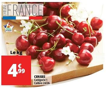 Promotions Cerises - Produit Maison - Auchan Ronq - Valide de 23/05/2018 à 29/05/2018 chez Auchan Ronq