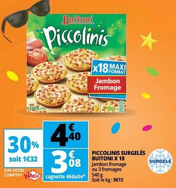 Promotions Piccolinis surgelés buitoni x 18 - Buitoni - Valide de 23/05/2018 à 29/05/2018 chez Auchan Ronq