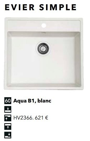 Promotions Evier simple aqua b1 blanc - Aqua - Valide de 18/05/2018 à 31/12/2018 chez Kvik Keukens