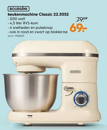 Promoties Bourgini keukenmachine classic 22.5052 - Bourgini - Geldig van 14/05/2018 tot 27/05/2018 bij Blokker