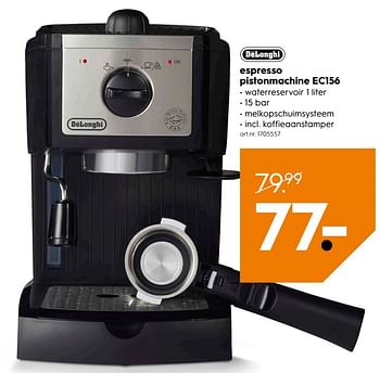 Promotions Espresso pistonmachine ec156 - Delonghi - Valide de 21/05/2018 à 27/05/2018 chez Blokker