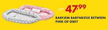 Promoties Babyjem babynestje between pink of grey - BabyJem - Geldig van 22/05/2018 tot 02/06/2018 bij Baby & Tiener Megastore