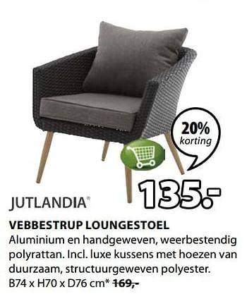 Promoties Vebbestrup loungestoel - Jutlandia - Geldig van 22/05/2018 tot 03/06/2018 bij Jysk