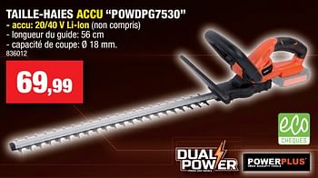 Promotions Powerplus taille-haies accu powdpg7530 - Powerplus - Valide de 23/05/2018 à 03/06/2018 chez Hubo