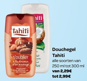 Promoties Douchegel tahiti - Palmolive Tahiti - Geldig van 23/05/2018 tot 04/06/2018 bij Carrefour