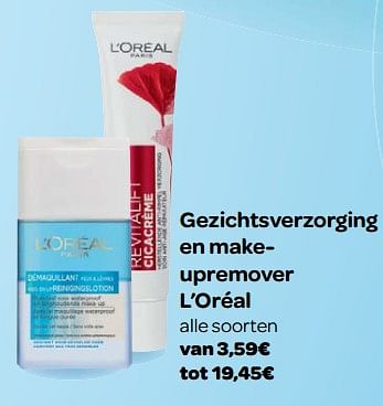 Promoties Gezichtsverzorging en make up remover l`oréal - L'Oreal Paris - Geldig van 23/05/2018 tot 04/06/2018 bij Carrefour