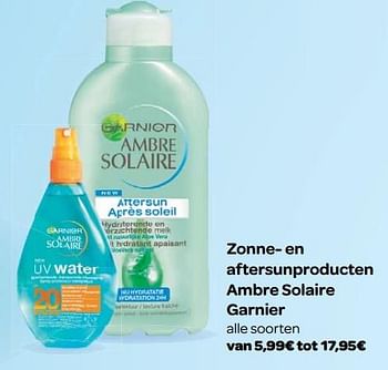 Promoties Zonne- en aftersunproducten ambre solaire garnier - Garnier - Geldig van 23/05/2018 tot 04/06/2018 bij Carrefour
