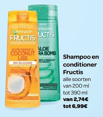 Promoties Shampoo en conditioner fructis - Garnier - Geldig van 23/05/2018 tot 04/06/2018 bij Carrefour