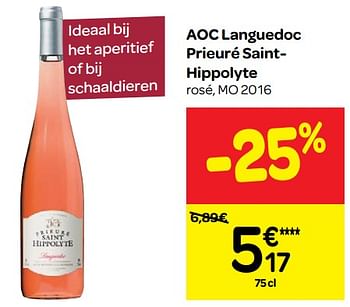 Promoties Aoc languedoc prieuré sainthippolyte rosé, mo 2016 - Rosé wijnen - Geldig van 23/05/2018 tot 04/06/2018 bij Carrefour