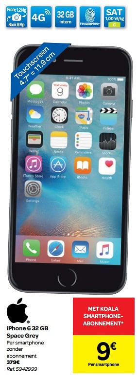Promotions Apple iphone 6 32 gb space grey met koala smartphoneabonnement - Apple - Valide de 23/05/2018 à 04/06/2018 chez Carrefour