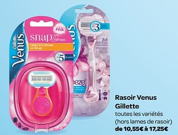 Promoties Rasoir venus gillette - Gillette - Geldig van 23/05/2018 tot 04/06/2018 bij Carrefour