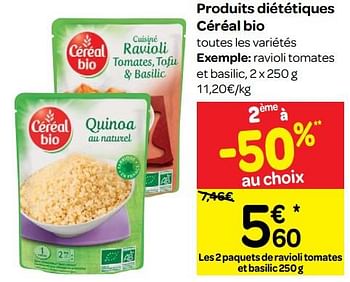 Promoties Produits diététiques céréal bio - Céréal - Geldig van 23/05/2018 tot 28/05/2018 bij Carrefour