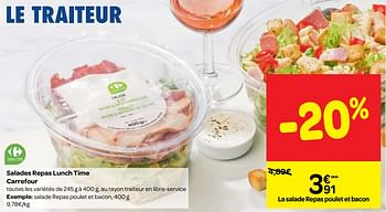 Promoties Salades repas lunch time carrefour - Huismerk - Carrefour  - Geldig van 23/05/2018 tot 28/05/2018 bij Carrefour
