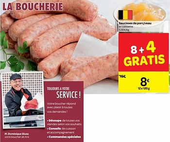 Promotions Saucisses de porc-veau - Produit maison - Carrefour  - Valide de 23/05/2018 à 28/05/2018 chez Carrefour