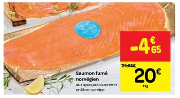 Promotions Saumon fumé norvégien - Produit maison - Carrefour  - Valide de 23/05/2018 à 28/05/2018 chez Carrefour