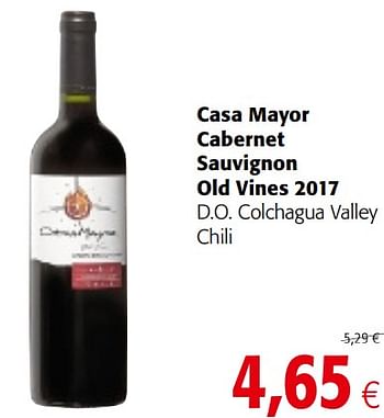 Promotions Casa mayor cabernet sauvignon old vines 2017 d.o. colchagua valley chili - Vins rouges - Valide de 23/05/2018 à 05/06/2018 chez Colruyt
