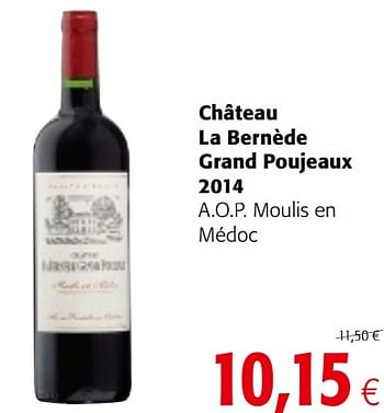 Promoties Château la bernède grand poujeaux 2014 a.o.p. moulis en médoc - Rode wijnen - Geldig van 23/05/2018 tot 05/06/2018 bij Colruyt