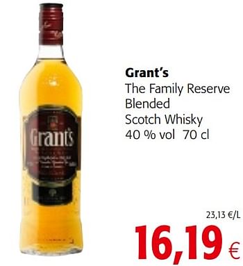 Promoties Grant`s the family reserve blended scotch whisky - Grant's - Geldig van 23/05/2018 tot 05/06/2018 bij Colruyt