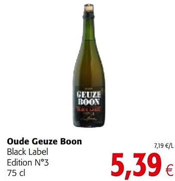 Promoties Oude geuze boon black label edition n°3 - Geuze Boon - Geldig van 23/05/2018 tot 05/06/2018 bij Colruyt