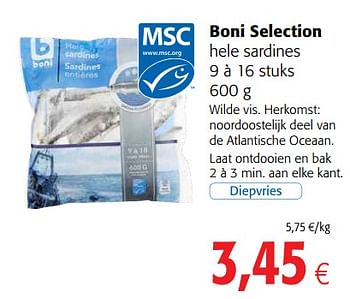 Promotions Boni selection hele sardines - Boni - Valide de 23/05/2018 à 05/06/2018 chez Colruyt