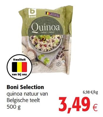 Promotions Boni selection quinoa natuur van belgische teelt - Boni - Valide de 23/05/2018 à 05/06/2018 chez Colruyt