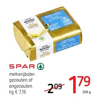 Promoties Spar melkerijboter gezouten of ongezouten - Spar - Geldig van 24/05/2018 tot 06/06/2018 bij Spar (Colruytgroup)