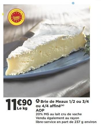Promoties Brie de meaux affine aop - Huismerk - Casino - Geldig van 22/05/2018 tot 03/06/2018 bij Super Casino