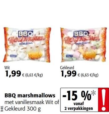 Promotions Bbq marshmallows met vanillesmaak wit of gekleurd - Produit maison - Colruyt - Valide de 23/05/2018 à 05/06/2018 chez Colruyt